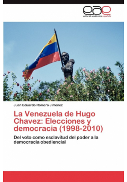 La Venezuela de Hugo Chavez