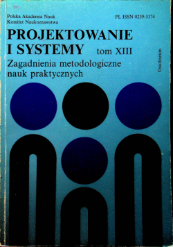 Projektowanie i systemy tom XIII
