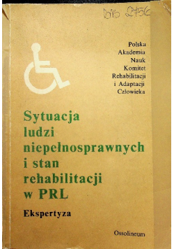 Sytuacja ludzi niepełnosprawnych i stan
