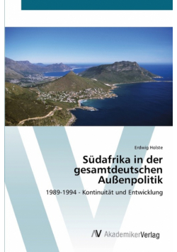 Südafrika in der gesamtdeutschen Außenpolitik