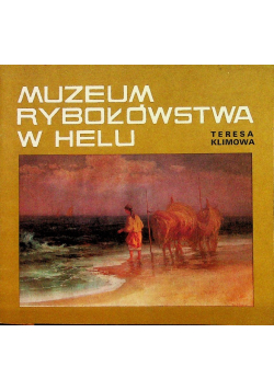 Muzeum rybołówstwa w Helu