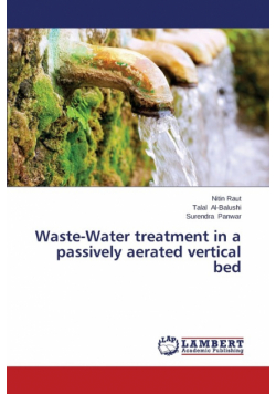 Waste-Water treatment in a passively aerated vertical bed