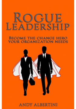 Rogue Leadership