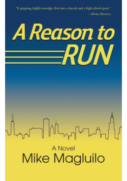 A Reason to Run