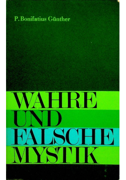 Wahre und falische Mystik