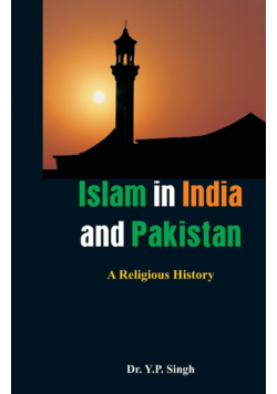Islam in India and Pakistan