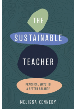 The Sustainable Teacher