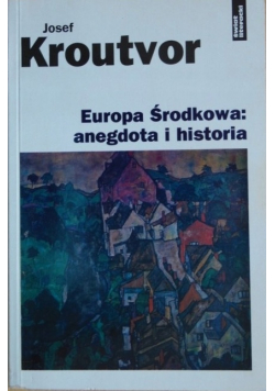 Europa Środkowa anegdota i historia
