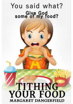 Tithing Your Food
