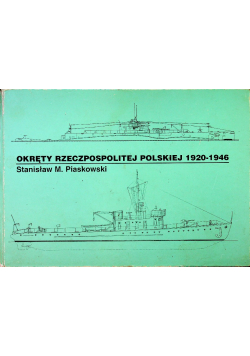 Okręty Rzeczypospolitej Polskiej 1920 1946