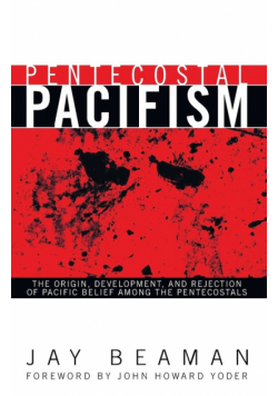 Pentecostal Pacifism