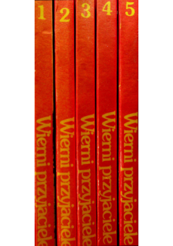 Wierni przyjaciele tom 1 do 5