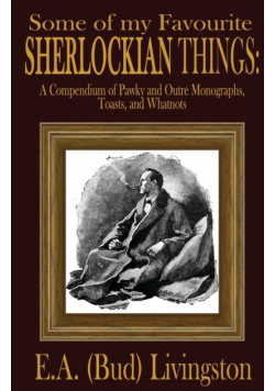 Some of my Favorite Sherlockian Things