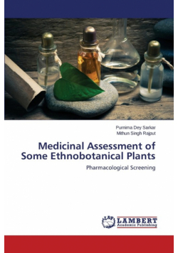 Medicinal Assessment of Some Ethnobotanical Plants