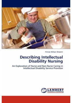 Describing Intellectual Disability Nursing
