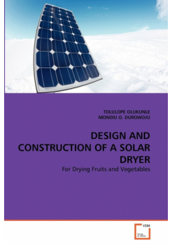 Design And Construction Of A Solar Dryer