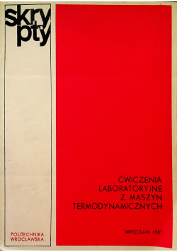 Ćwiczenia laboratoryjne z maszyn termodynamicznych