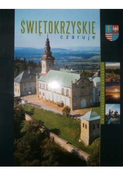 Świętokrzyskie czaruje