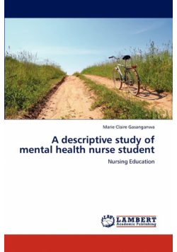 A descriptive study of mental health nurse student