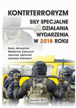 Kontrterroryzm Siły Specjalne, Działania Wydarzenia W 2018 Roku
