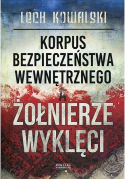 Korpus Bezpieczeństwa Wewnętrznego a