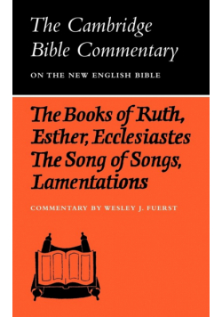 The Books of Ruth, Esther, Ecclesiastes, the Song of Songs, Lamentations