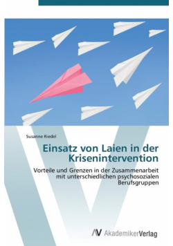Einsatz Von Laien in Der Krisenintervention