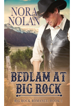 Bedlam at Big Rock