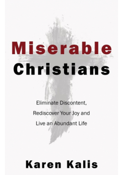 Miserable Christians
