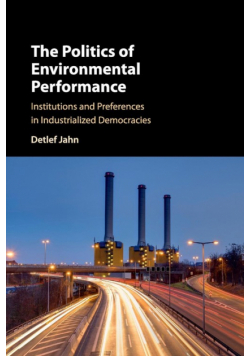 The Politics of Environmental Performance