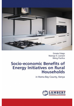 Socio-economic Benefits of Energy Initiatives on Rural Households