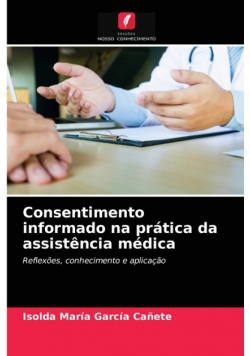 Consentimento informado na prática da assistência médica