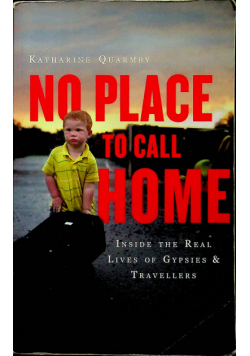 No place to call home