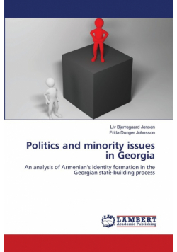 Politics and minority issues in Georgia