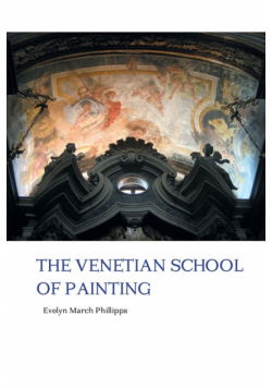 The Venetian School Of Painting