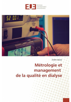 Métrologie et management de la qualité en dialyse