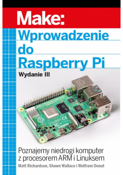 Wprowadzenie do Raspberry Pi, wyd.3