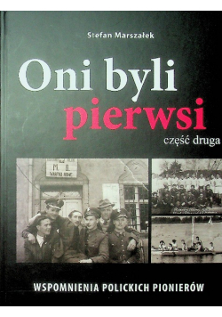 Oni byli pierwsi tom 2