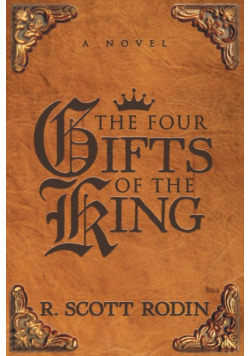 The Four Gifts of the King