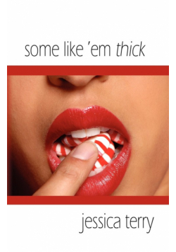 Some Like 'em Thick