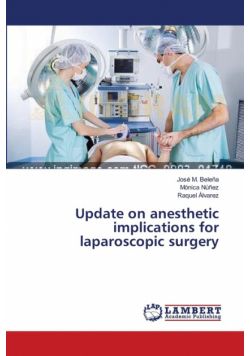Update on anesthetic implications for laparoscopic surgery