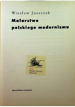 Malarstwo polskiego modernizmu