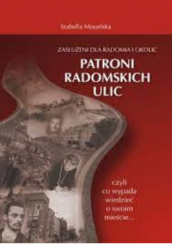 Patroni radomskich ulic