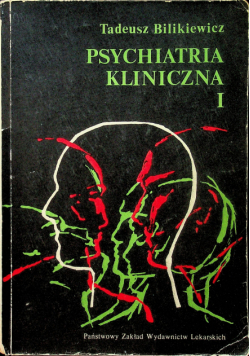 Psychiatria kliniczna I