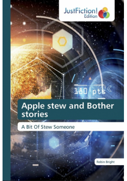 Apple stew and Bother stories