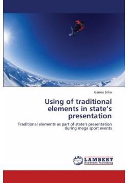 Using of Traditional Elements in State's Presentation