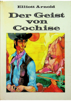 Der Geist von Cochise