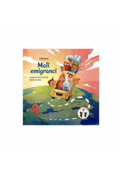 Emigres. Mali emigranci
