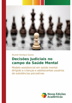 Decisões Judiciais no campo da Saúde Mental