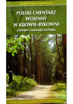 Polski cmentarz wojenny w Kijowie Bykowni